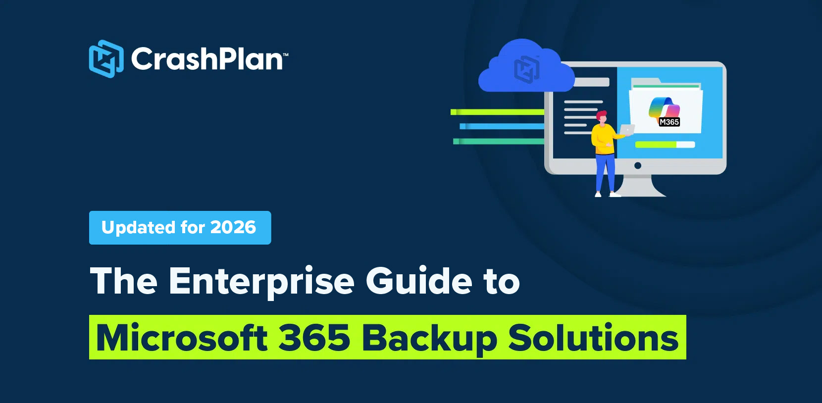 The Enterprise Guide to Microsoft 365 Backup Solutions